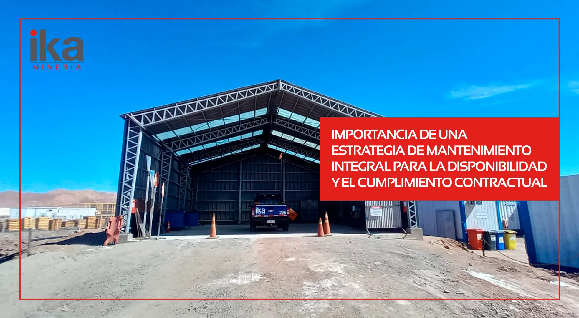 El mantenimiento emerge como un pilar clave para garantizar la disponibilidad operacional.