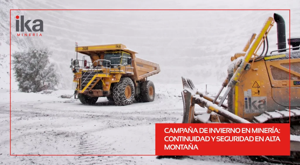 En IKA Minería garantizamos condiciones seguras y eficientes en cada obra.